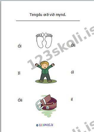 Forskoðunarmynd fyrir 1.  Ó – L – I – orðaverkefni