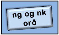 Forskoðunarmynd fyrir ng og nk orð
