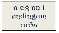 Forskoðunarmynd fyrir N eða NN í endingum orða