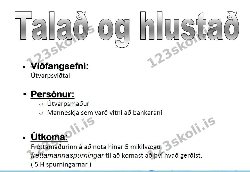 Forskoðunarmynd fyrir 5B – Vitni að bankaráni