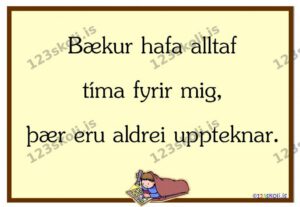 Forskoðunarmynd fyrir Bækur hafa alltaf tíma fyrir mig, þær eru aldrei uppteknar