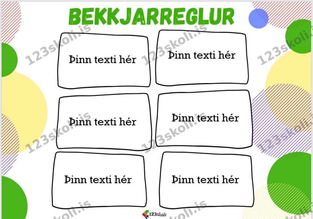 Forskoðunarmynd fyrir Bekkjarreglur – Þinn texti
