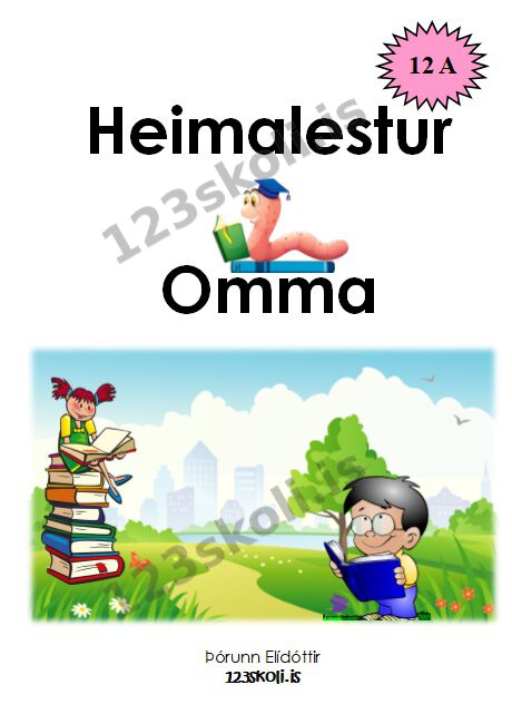 Forskoðunarmynd fyrir Heimalestur Omma 12   A B D