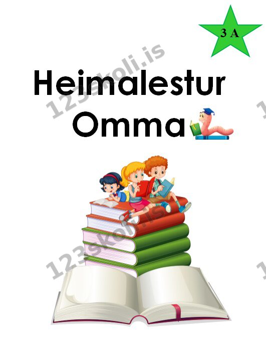 Forskoðunarmynd fyrir Heimalestur Omma 3    ABDEF