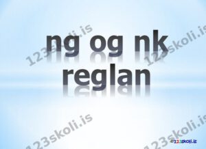 Forskoðunarmynd fyrir Ng og nk reglan