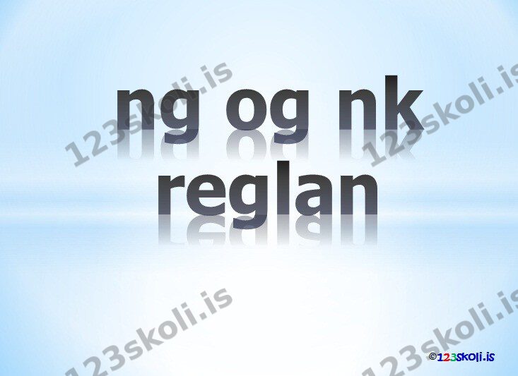 Forskoðunarmynd fyrir Ng og nk reglan