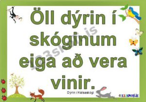 Forskoðunarmynd fyrir Öll dýrin í skóginum eiga að vera vinir.