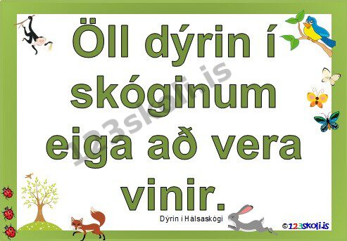 Forskoðunarmynd fyrir Öll dýrin í skóginum eiga að vera vinir.