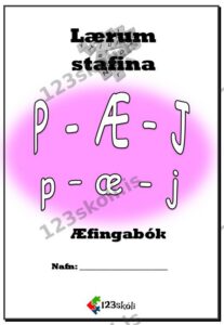 Forskoðunarmynd fyrir P – Æ – J  Stafainnlögn / Æfingabók