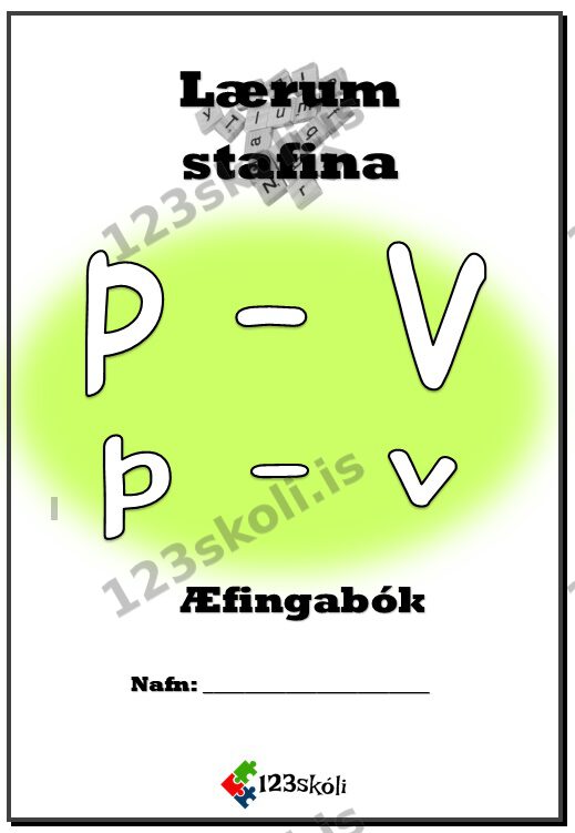 Forskoðunarmynd fyrir Þ – V   Stafainnlögn / Æfingabók