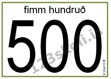 Forskoðunarmynd fyrir Tölurnar 100 – 1000 skrifaðar með bókstöfum