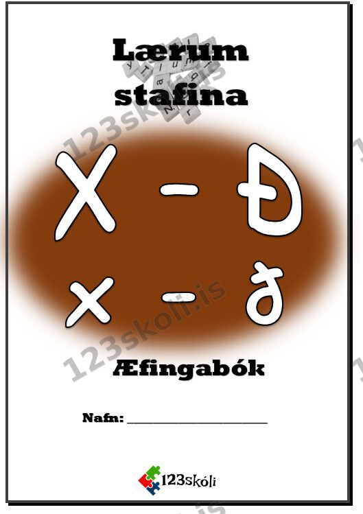 Forskoðunarmynd fyrir X – Ð   Stafainnlögn / Æfingabók